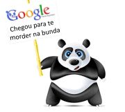 Google Panda chegou para te morder na Bunda